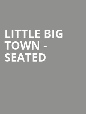 Little Big Town - Seated at Royal Albert Hall